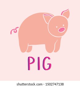 Vector illustration. Hand drawn  cute pig and a word "Pig".