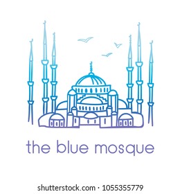 Vector illustration of hand drawn doodle outline of famous landmark in Istanbul - Blue mosque and seagulls. Tourism and travel modern design with turkish symbols in blue and violet gradient colors.