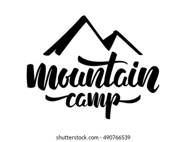 Vector illustration: Hand Drawn Emblem Template. Handwritten lettering of Mountain Camp isolated on white background