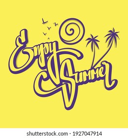 Vector Illustration of Hand Drawn Enjoy Summer Lettering. Good for Greeting Card, Cover, Poster, T Shirt, Sticker, and others.