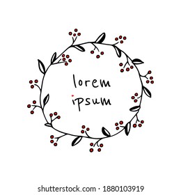Vector illustration of hand drawn graceful floral wreath with red berries. Ink drawing, wild nature elements, graphic style. Beautiful wedding or greeting design elements
