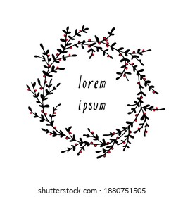 Vector illustration of hand drawn graceful floral wreath with red berries. Ink drawing, wild nature elements, graphic style. Beautiful wedding or greeting design element