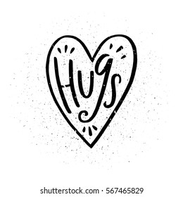 Vector illustration with a hand drawn heart. Handwritten lettering of a word Hugs.