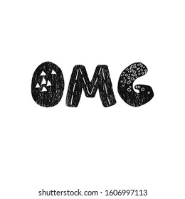 Vector illustration with hand drawn lettering - OMG. Black and white typography design in Scandinavian style for postcard, banner, t-shirt print, invitation, greeting card, poster