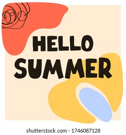 Vector illustration with hand drawn lettering - Hello summer. Colourful typography design in Scandinavian style for postcard, banner, t-shirt print, invitation, greeting card, poster