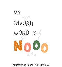 Vector illustration with hand drawn lettering - No. Colorful typography design in Scandinavian style for postcard, banner, t-shirt print, invitation, greeting card, poster