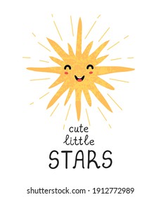 Vector illustration with hand drawn lettering - Cute little star. Colorful typography design for postcard, banner, t-shirt print, invitation, greeting card, poster