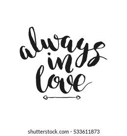 Vector illustration. Hand drawn lettering. Perfect for valentine day, wedding and birthday card, stamp.