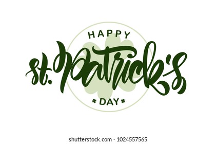 Vector illustration: Hand drawn modern brush type lettering of Happy St. Patrick's Day.