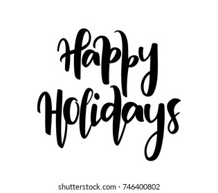 Vector illustration: Hand drawn modern brush type lettering of Happy Holidays isolated on white background