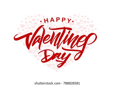 Vector illustration. Hand drawn modern brush type lettering of Happy Valentines Day on hearts background.