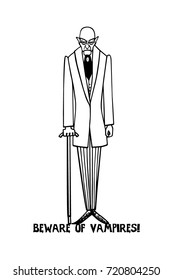 Vector illustration of hand drawn old vampire with cautionary inscription. Gaunt, old-fashioned elegant vampire leaning on a cane. Funny Halloween vector card, beautiful design elements.