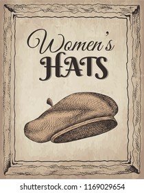 Vector illustration of hand drawn poster with sketch colorful elegant hat, women's hats text. Vintage and retro style. Female Fashion. Shopping, shop, store  for ladies.