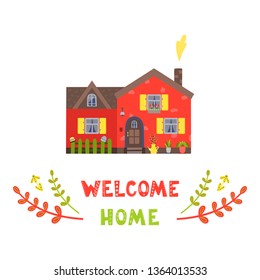 Vector illustration of hand drawn red contry house and inscription Welcome home