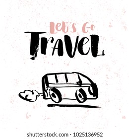 Vector illustration. Hand drawn retro car with suitcases and hand written lettering of Lets go travel.