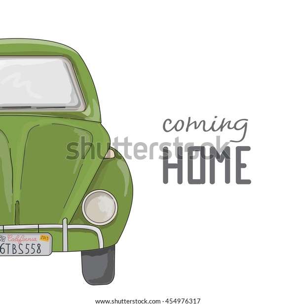 Vector\
illustration of hand drawn retro car with california numbers. Front\
view. Postcard with sign \
