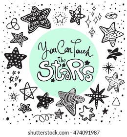 Vector illustration of hand drawn stars and lettering. You can touch the stars.
