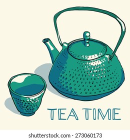 Vector illustration. Hand drawn traditional asian cast iron teapot with cup. Cute sketch for design of restaurant menu, invitation for tea ceremony. Green turquoise drawing with hand written text