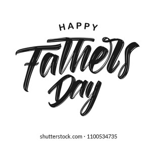 Vector illustration: Hand drawn type lettering composition of Happy Father's Day on white background.