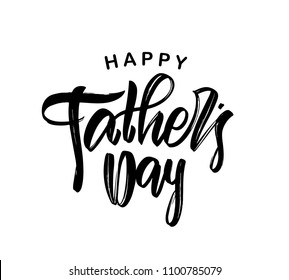 Vector illustration: Hand drawn type lettering composition of Happy Father's Day on white background.