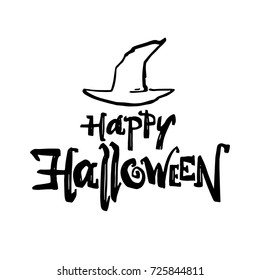 Vector Illustration: Hand drawn type lettering of Happy Halloween. Greeting card with witch hat.  