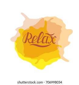 Vector illustration hand drawn typography lettering phrase Relax. Calligraphy Relax for typography greeting and invitation card/postcard or t-shirt print design. - stock vector