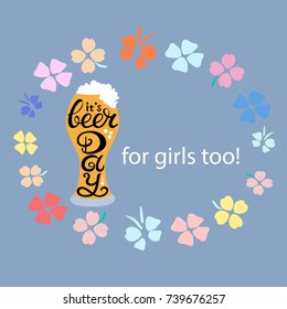 Vector illustration hand drawn typography lettering phrase it is beer day. Calligraphy it is beer day for typography greeting and invitation card/postcard or t-shirt print design. - stock vector