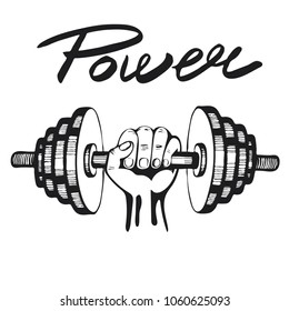 Vector illustration - hand with dumbbell. Text - power