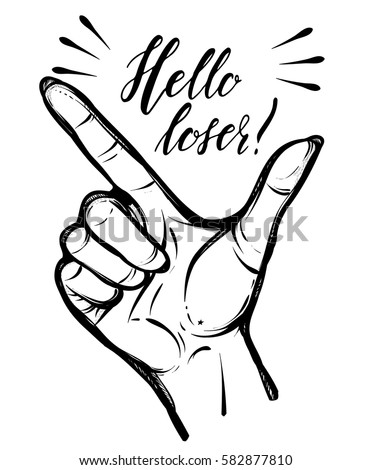 Vector illustration. Hand gesture, Loser. Handmade, prints on T-shirts, tattoos, background white,hand in the tattoo