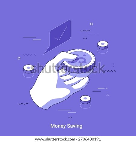 Vector illustration with Hand holding a coin with check mark showing money saving concept. Financial investment, banking, and wealth accumulation for business.