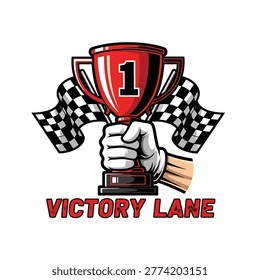 A vector illustration of a hand holding a red number one racing trophy with checkered flags on both sides and Victory Lane text below.