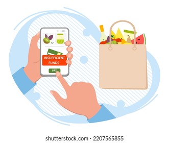 Vector illustration Hand holds cell phone with app message insufficient funds to pay for the order of food. Reduced purchasing power. Financial problems. Money crisis. Inflation. Online Grocery store