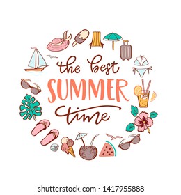 Vector illustration with hand lettering The Best Summer Time and summer vacation clip art. Design element for travel agency, summer party, beach festival. Can be use for postcard, t-shirt or poster