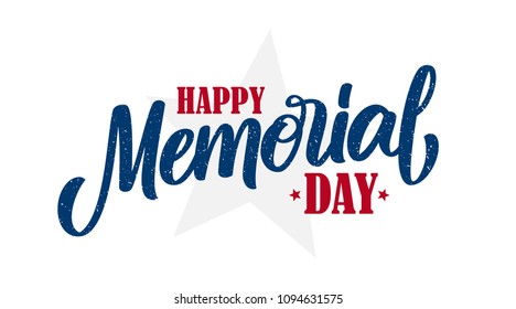 Vector illustration: Hand lettering composition of Happy Memorial Day on white background.