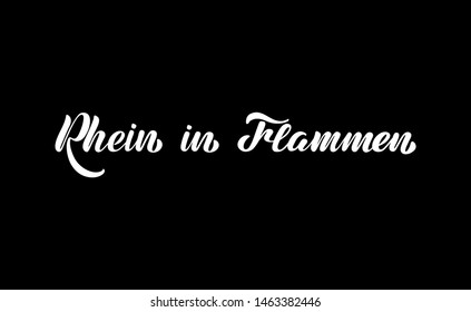 Vector illustration with hand lettering - Festival Rhine in Flames. White text on a black background. For postcard, logo, banner, flyer, brochure, notebook, souvenir.