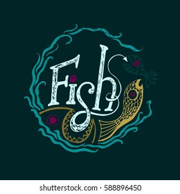 Vector illustration. Hand  lettering with fish and water plant
