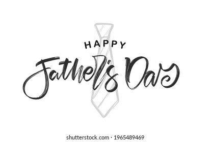 Vector illustration: Hand lettering of Happy Father's Day with hand drawn tie on white background