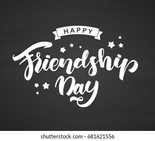 Vector illustration: Hand lettering of Happy Friendship Day on blackboard background