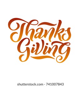 Vector illustration Hand lettering modern brush pen text of Happy Thanksgiving Day isolated on white background. Handmade calligraphy.