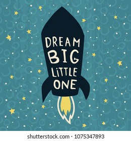 vector illustration, hand lettering text dream big, little one