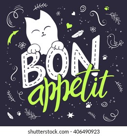 vector illustration of hand lettering text - bon appetit. There is cute fluffy cats, surrounded with curly, swirly, paw print, bird and feather shapes.