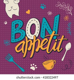 vector illustration of hand lettering text - bon appetit.  Poster design with curly, swirly, paw print, bird and feather shapes.