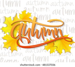 vector illustration of hand lettering word - autumn - with realistic yellow autumn leaves on typography backdrop, filled with word autumn.