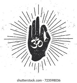 Vector illustration of hand in meditating pose Jnana or Chin mudra with Om symbol scroll and sunburst on white background with grunge texture. Buddhism, hinduism and yoga concept for print design.