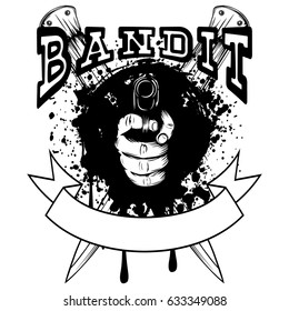 Vector illustration hand with pistol on crossed daggers and grunge background. Inscription bandit. For tattoo or t-shirt design.