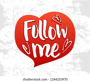 Vector illustration with hand sketched lettering "Follow me". Template for web design, smm, print, poster, card, tag. Vector lettering typography poster.