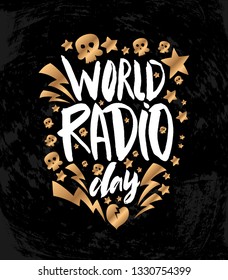 Vector illustration with hand sketched lettering "World Radio day". Template for t-shirt design, signboard, card, print, poster. Vector lettering typography poster.