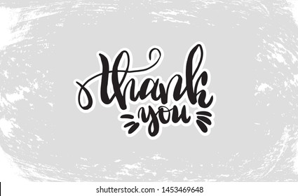 Vector illustration with hand sketched lettering "Thank you". Template for cafe design, signboard, card, print, poster. Vector lettering typography poster.