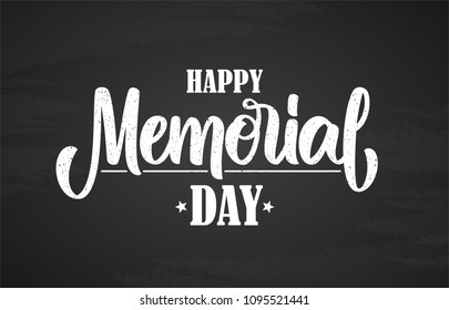 Vector illustration: Hand typography lettering composition of Happy Memorial Day on chalkboard background.