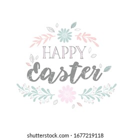 Vector illustration with hand written Happy Easter phrase in modern calligraphy style, flowers, leaves and floral elements. Design in pastel colors for greeting card and invitation isolated on white b
